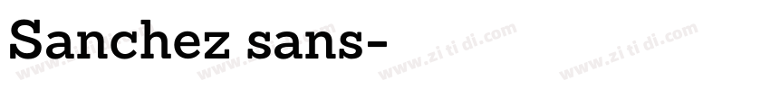 Sanchez sans字体转换